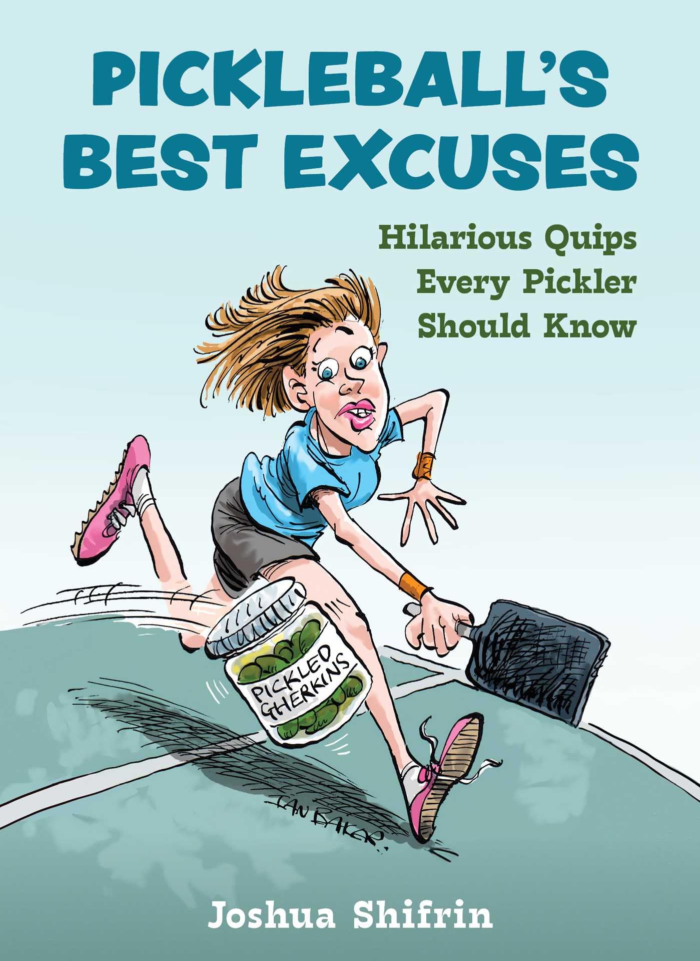 Pickleball Excuses Book