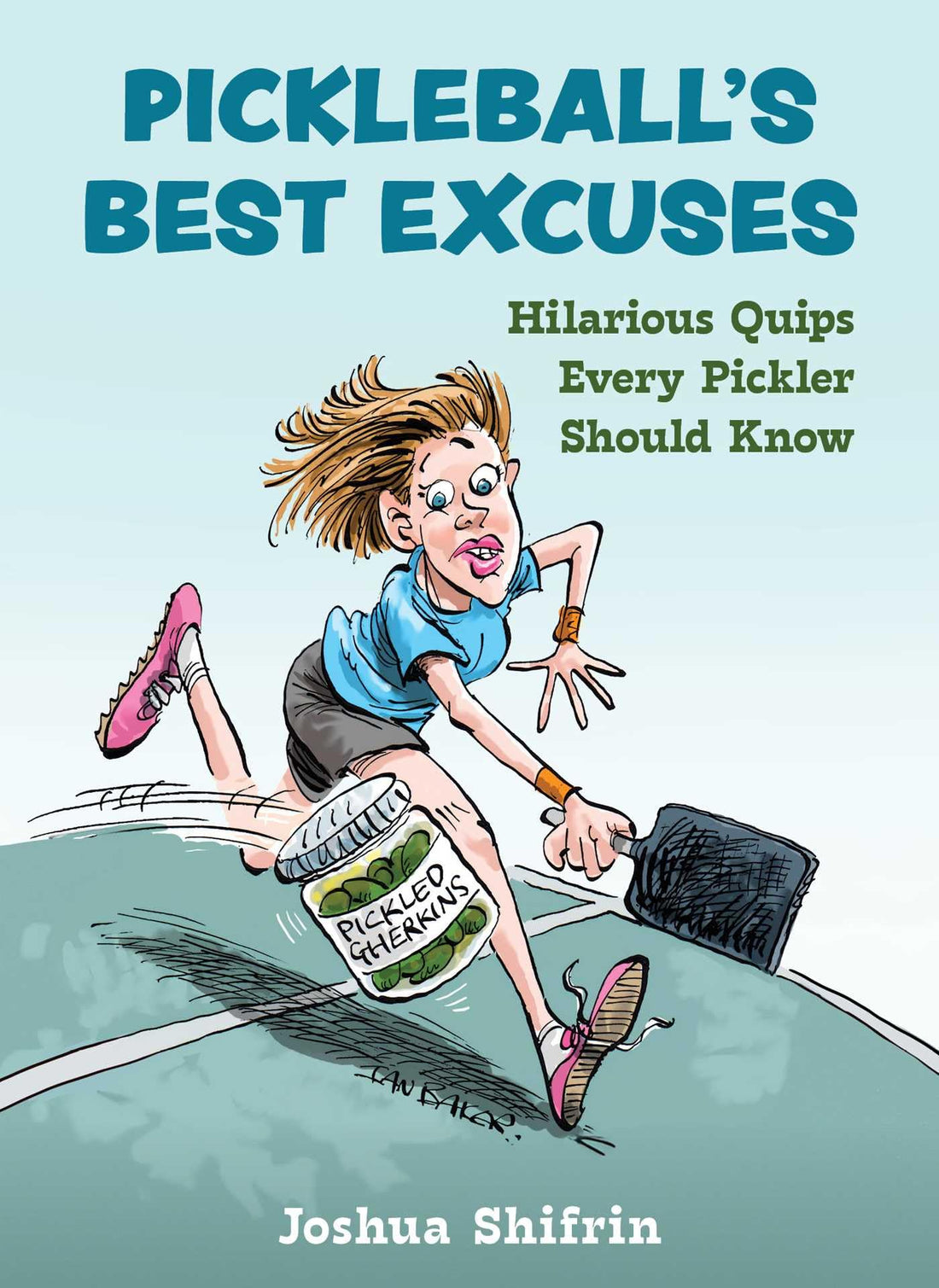 Pickleball Excuses Book